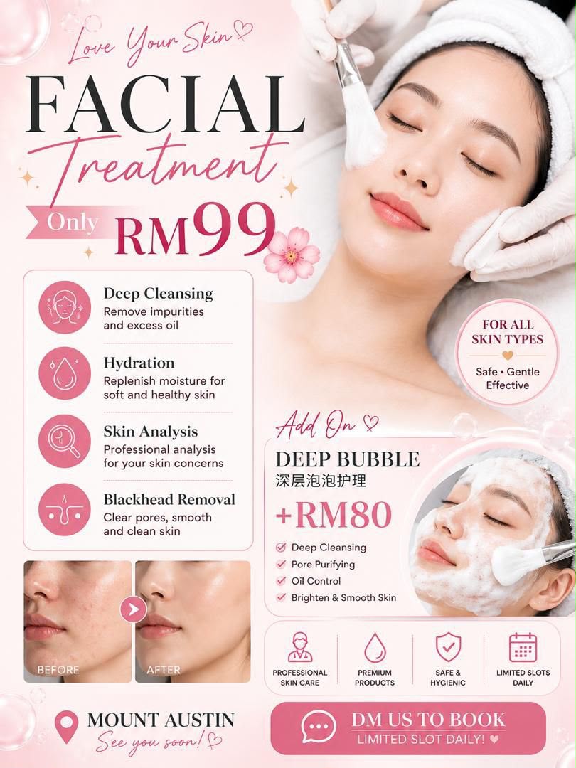 Facial Treatment promotion RM99 in Mount Austin